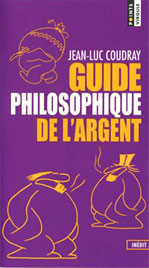 guide philosoophique de l'argent