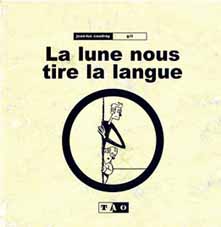 la lune nous tire la langue